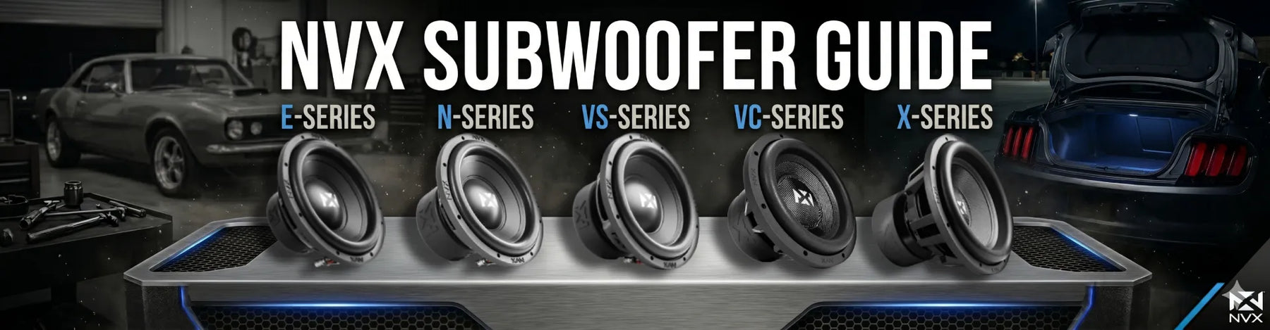 NVX Subwoofers Guide